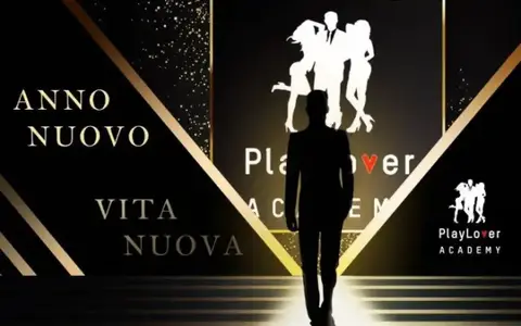 Anno Nuovo, Vita Nuova – PlayLover Academy