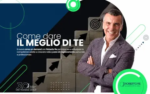 Come Dare il Meglio di Te – Roberto Re