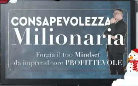 Consapevolezza milionaria – Big Luca