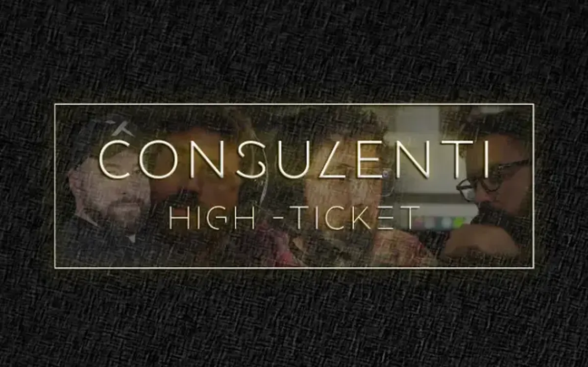 Consulenti High Ticket™ – Mik Cosentino