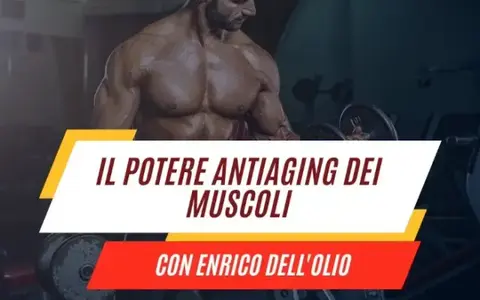Corso Anti-Aging – Enrico dell’Olio