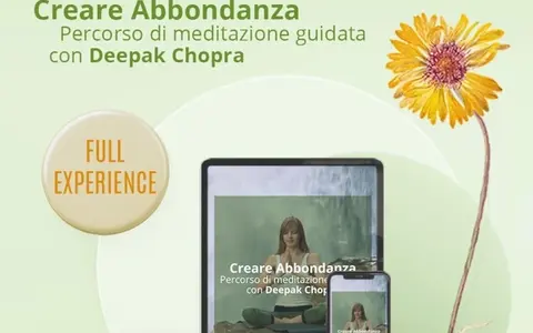 Creare Abbondanza – Deepak Chopra