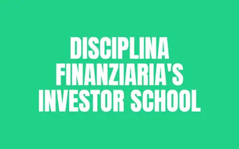Disciplina Finanziaria’s Investor School – Luigi Nigro