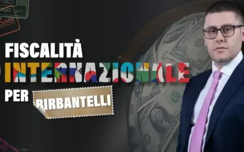 Fiscalità Internazionale per Birbantelli – Big Luca