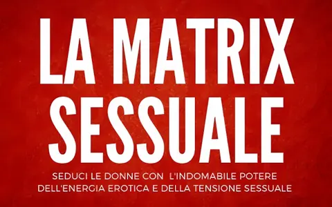 La Matrix Sessuale – Marco Bux