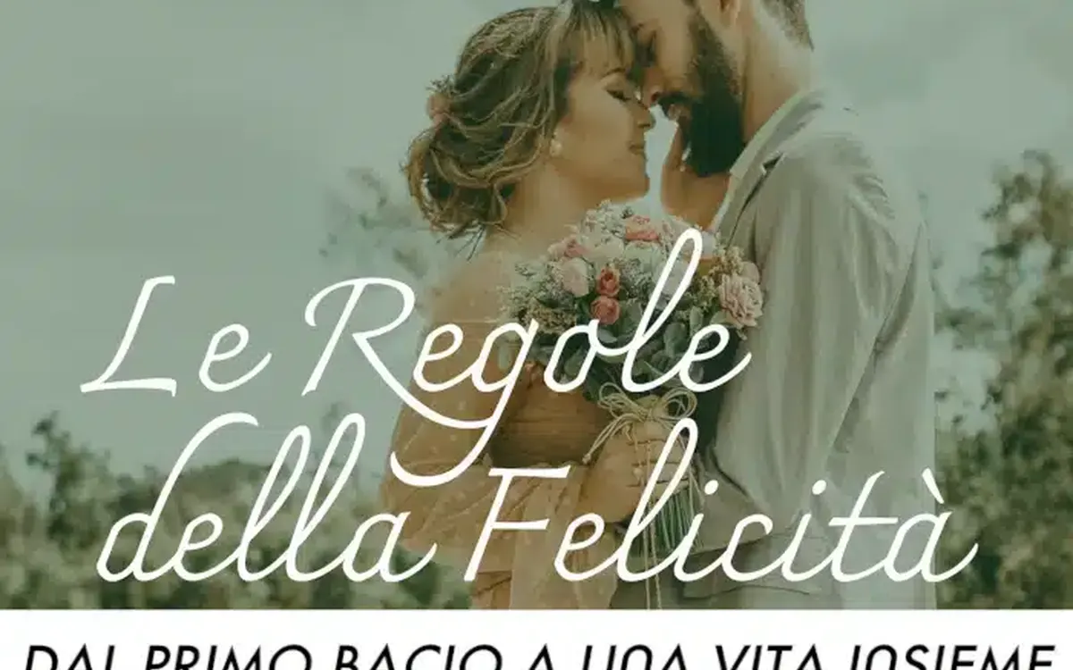 Le Regole della Felicità – Luca Romito