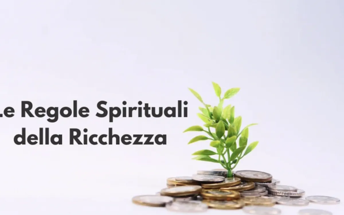 Le Regole Spirituali della Ricchezza – Francesco Giacovazzo