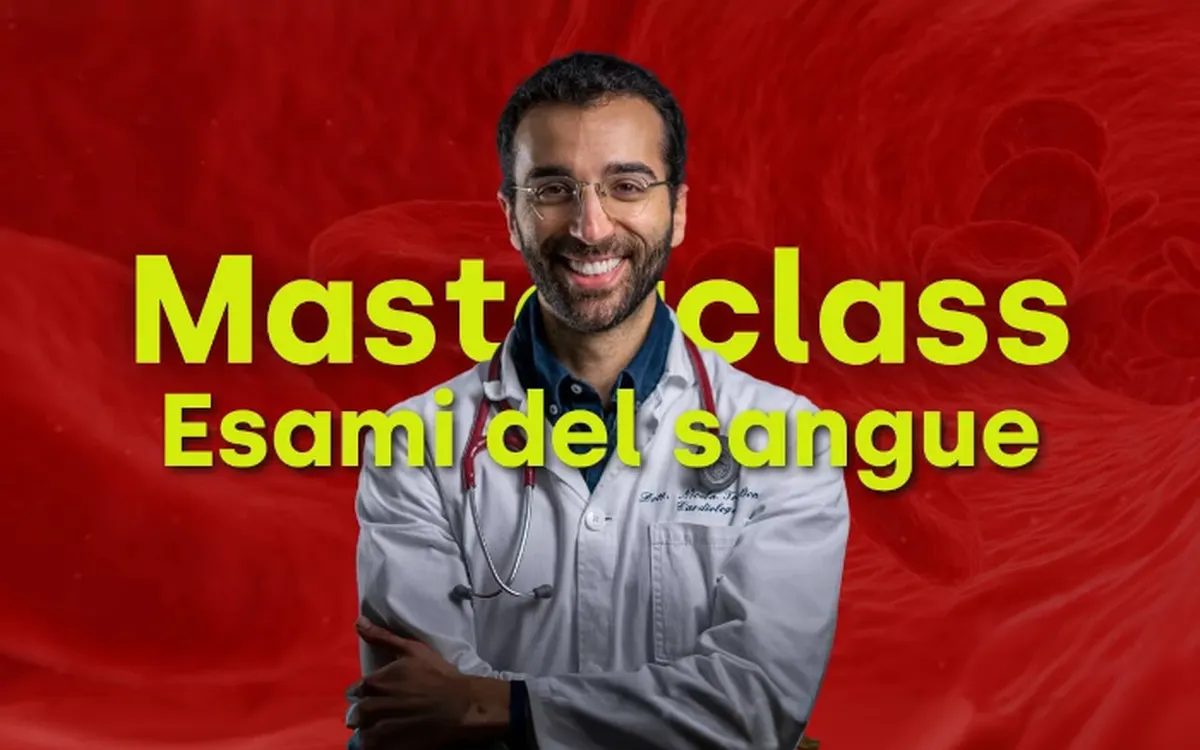 Masterclass Esami del Sangue – Nicola Triglione