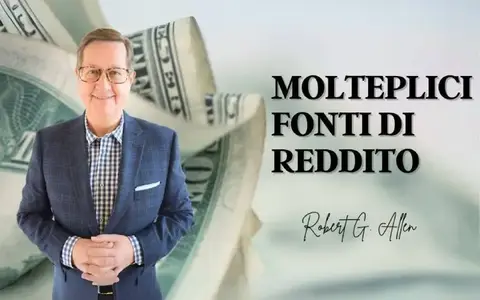 Molteplici Fonti di Reddito – Robert G. Allen