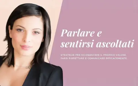 Parlare e Sentirsi Ascoltati – Erica Badalassi