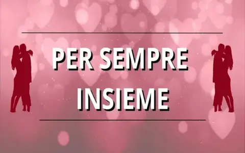 Per sempre insieme (Livello 2) – Luca di Approcciala.it