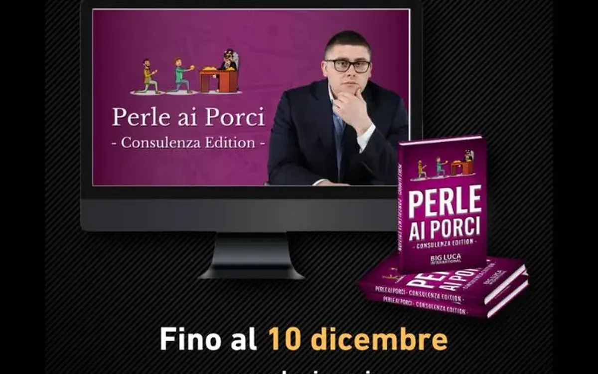 Perle ai porci consulenza edition – Big Luca