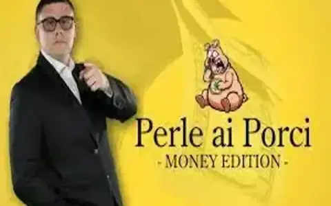 Perle ai porci – Money edition + Avidità bigluchiana – di Big Luca