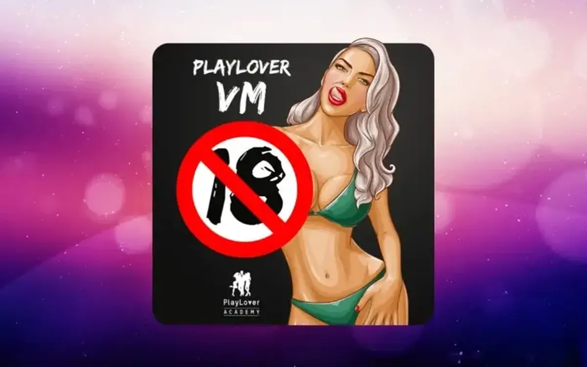 PlayLover VM18 – Playlover Academy
