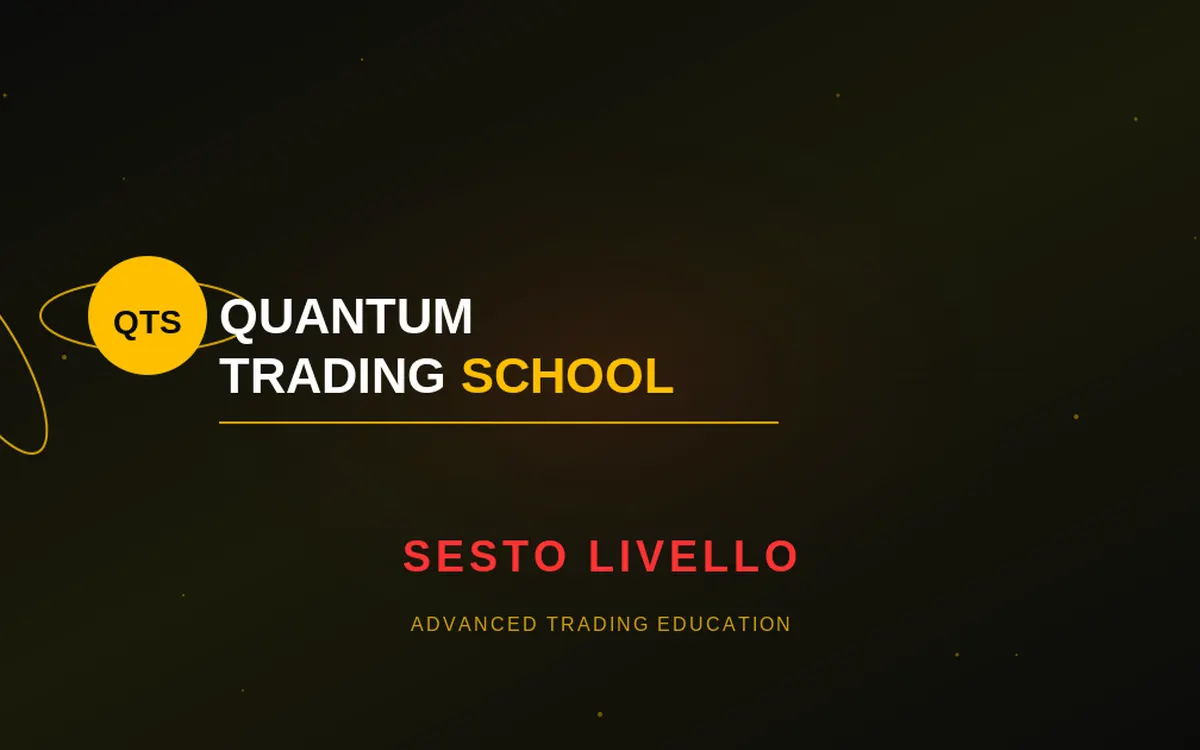 Quantum Trading School (Sesto Livello) – Fabio Oreste