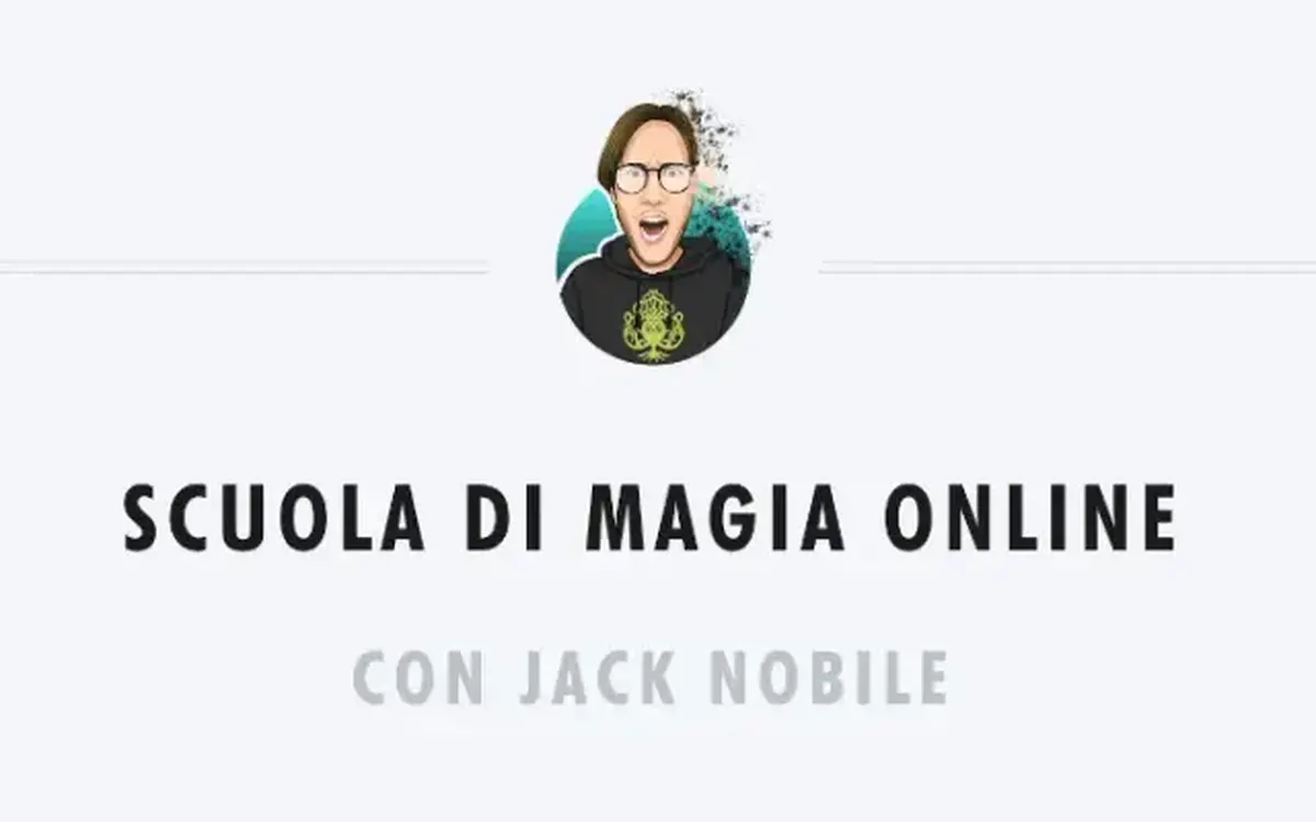 Scuola di Magia Online – Jack Nobile