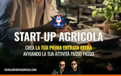 Start-Up Agricola – Rendita Agricola