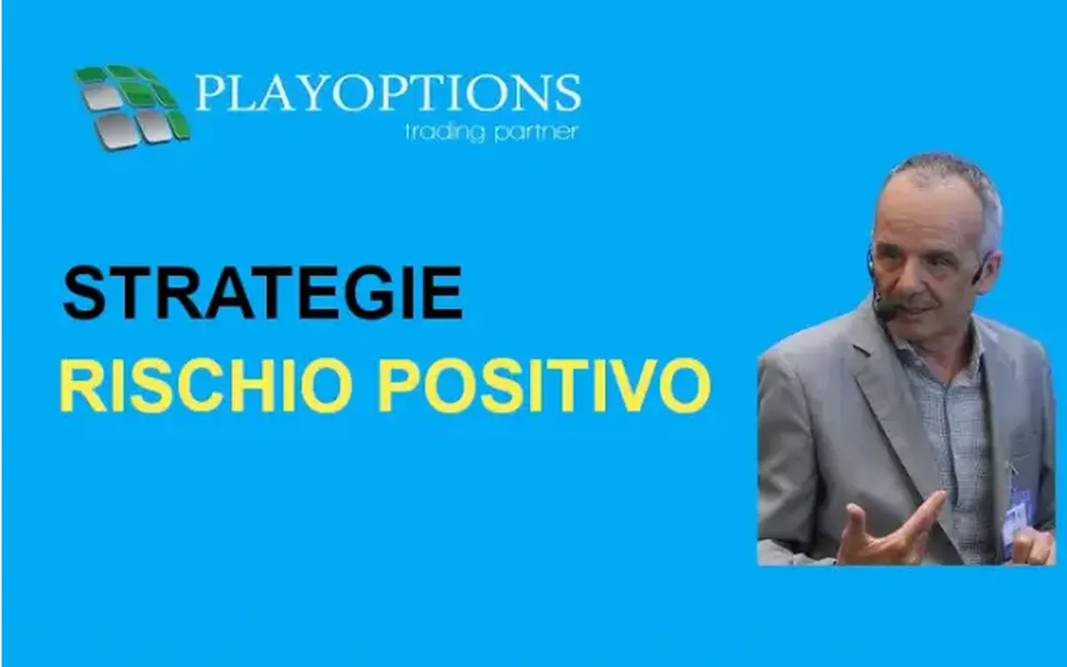 Strategie a Rischio Positivo – PlayOptions