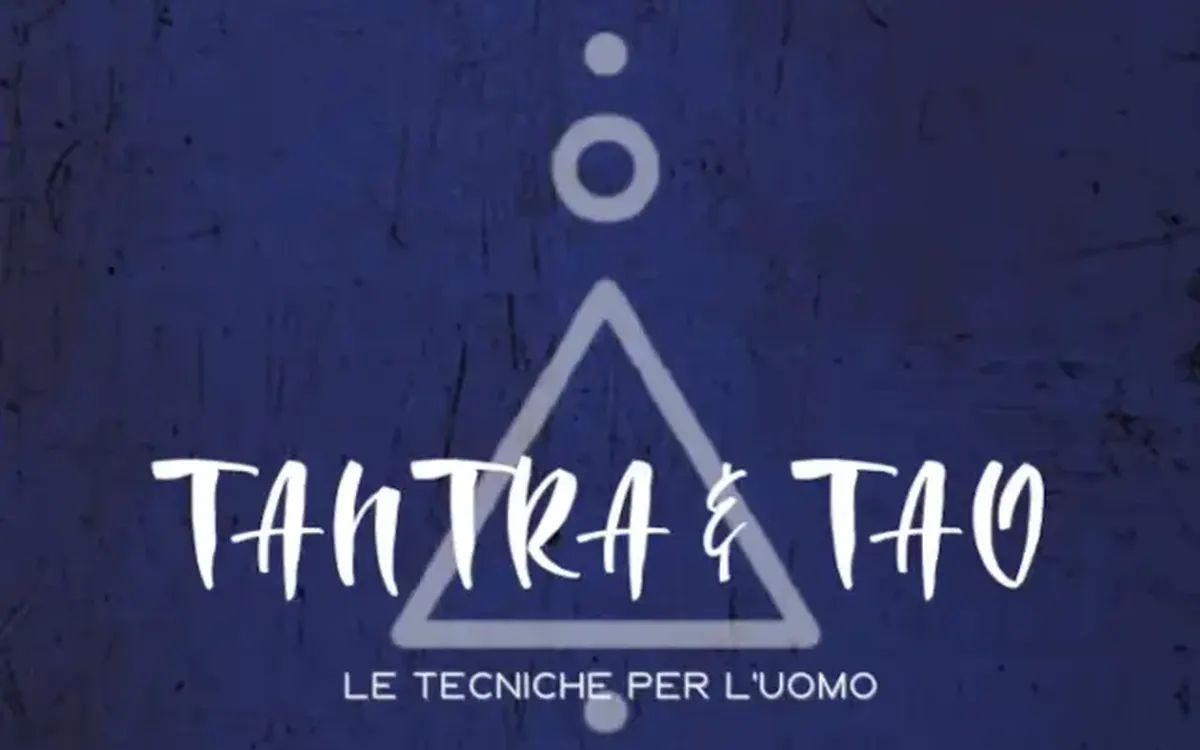 Tantra e Tao: le Tecniche per l’Uomo – Sol Livio