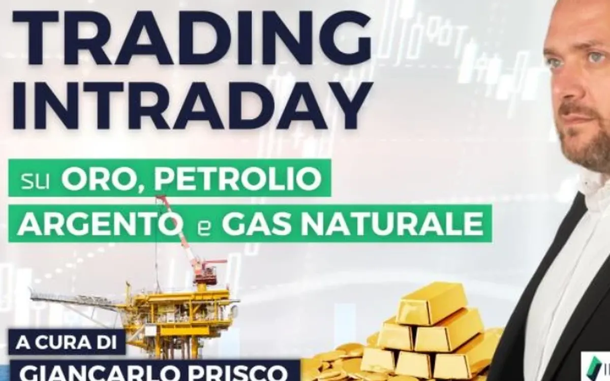 Trading Intraday sulle Materie Prime – Giancarlo Prisco (Investire.biz)