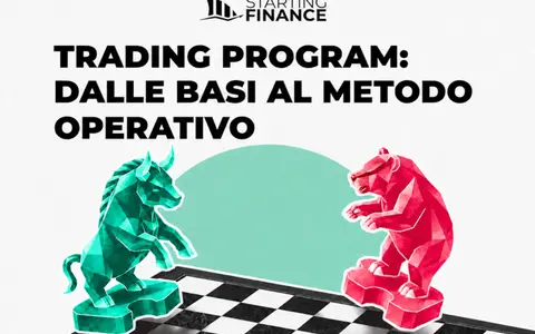 Trading Program: Dalle Basi al Metodo Operativo – Starting Finance